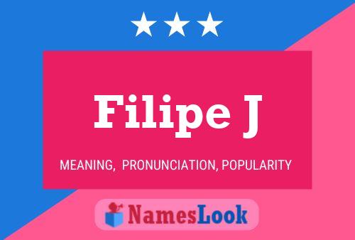 Filipe J Namensposter