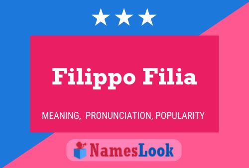 Filippo Filia Namensposter