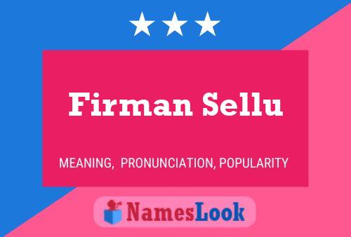 Firman Sellu Namensposter