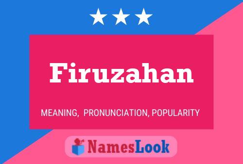 Firuzahan Namensposter