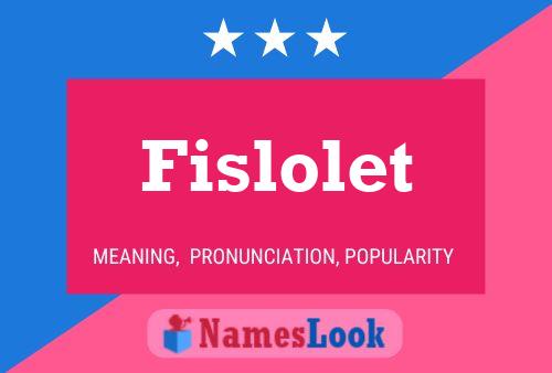 Fislolet Namensposter