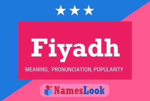 Fiyadh Namensposter