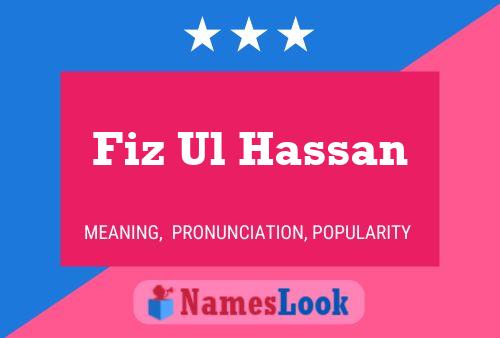 Fiz Ul Hassan Namensposter