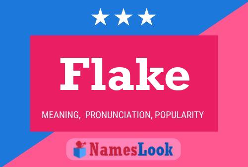 Flake Namensposter