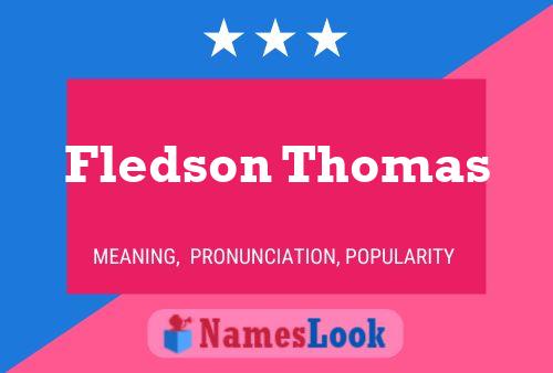 Fledson Thomas Namensposter