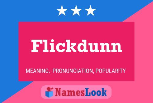 Flickdunn Namensposter