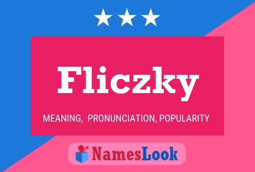 Fliczky Namensposter