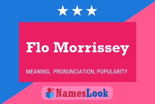 Flo Morrissey Namensposter