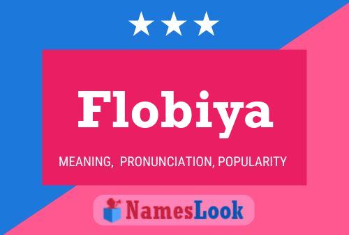 Flobiya Namensposter