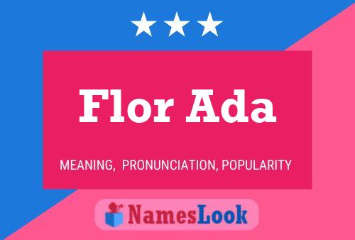 Flor Ada Namensposter