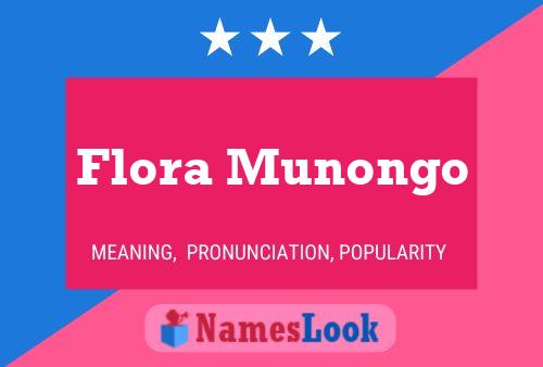 Flora Munongo Namensposter