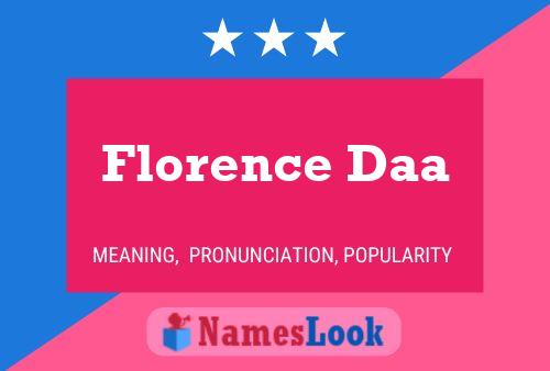 Florence Daa Namensposter