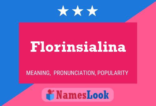 Florinsialina Namensposter