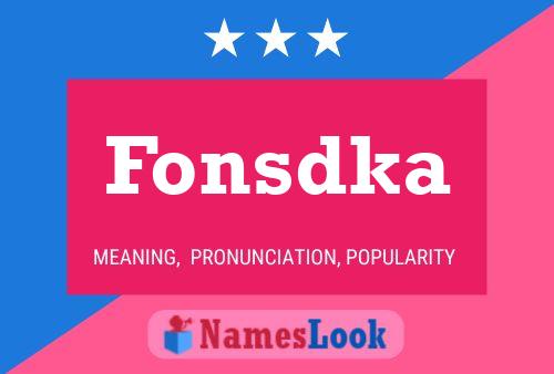 Fonsdka Namensposter