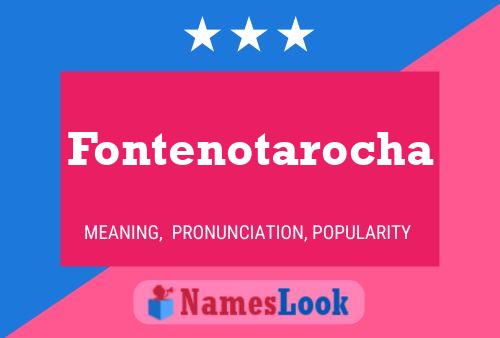 Fontenotarocha Namensposter