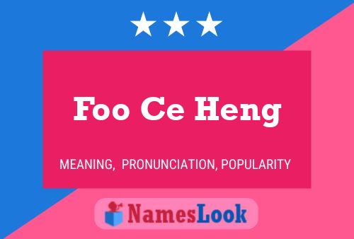 Foo Ce Heng Namensposter