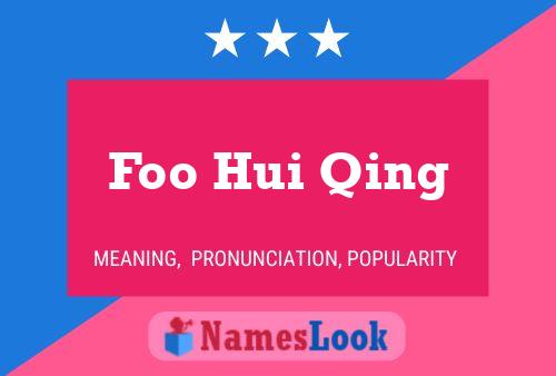 Foo Hui Qing Namensposter