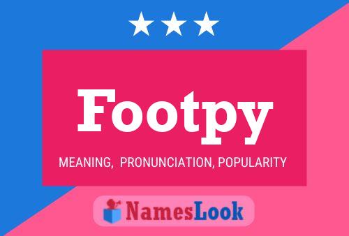 Footpy Namensposter