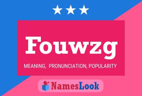 Fouwzg Namensposter