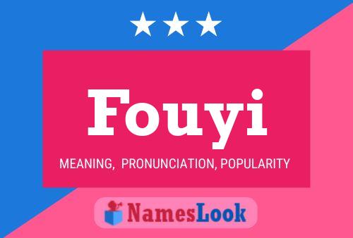 Fouyi Namensposter