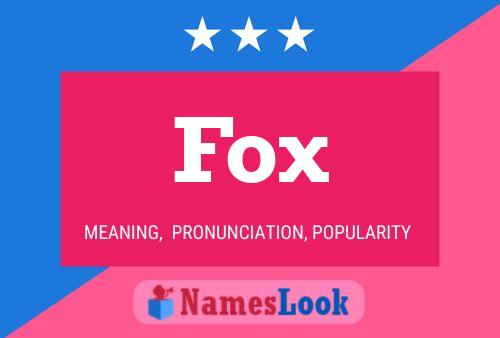 Fox Namensposter