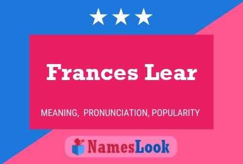 Frances Lear Namensposter