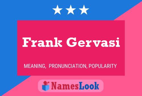 Frank Gervasi Namensposter