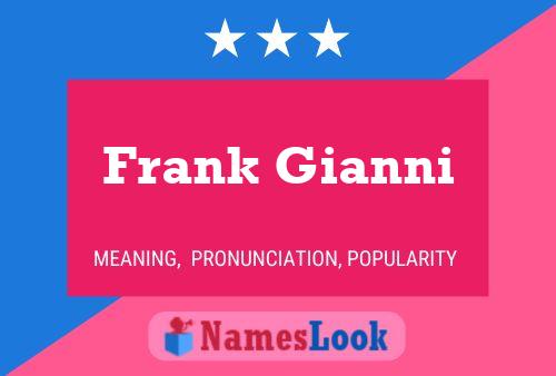 Frank Gianni Namensposter