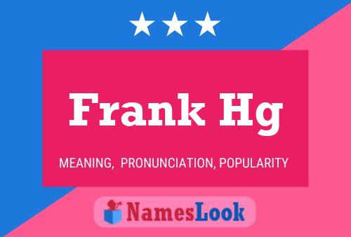 Frank Hg Namensposter