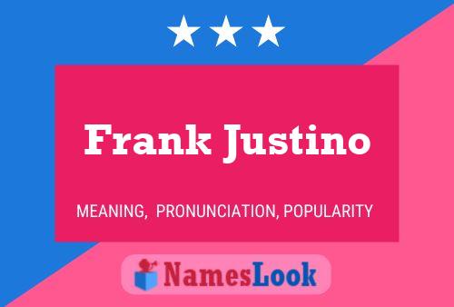 Frank Justino Namensposter