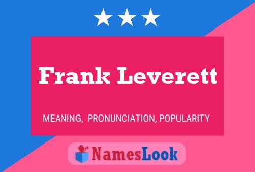 Frank Leverett Namensposter