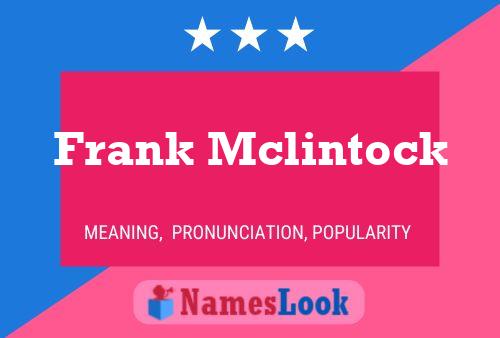 Frank Mclintock Namensposter