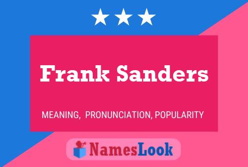 Frank Sanders Namensposter