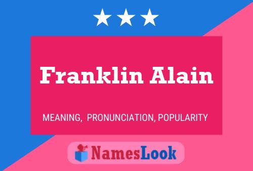 Franklin Alain Namensposter