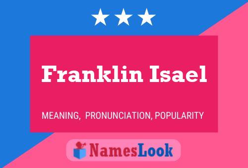 Franklin Isael Namensposter