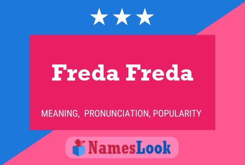 Freda Freda Namensposter