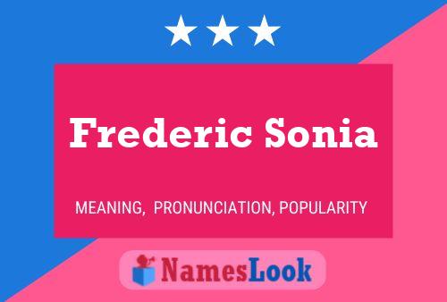 Frederic Sonia Namensposter