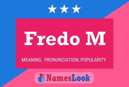 Fredo M Namensposter