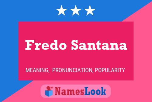 Fredo Santana Namensposter