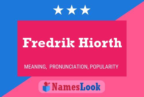 Fredrik Hiorth Namensposter