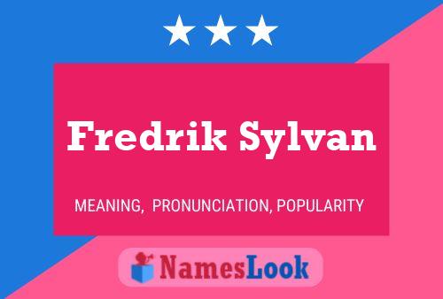 Fredrik Sylvan Namensposter