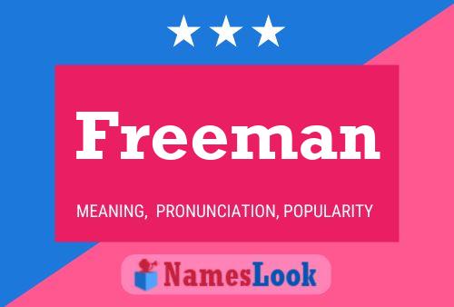 Freeman Namensposter