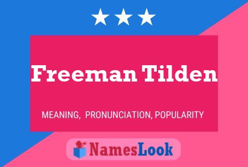 Freeman Tilden Namensposter