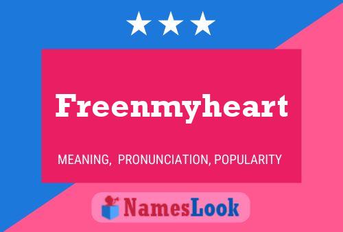 Freenmyheart Namensposter