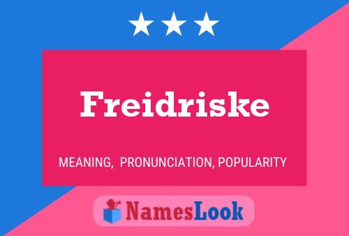 Freidriske Namensposter