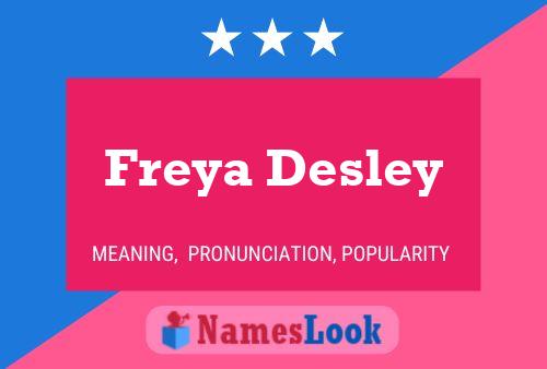 Freya Desley Namensposter