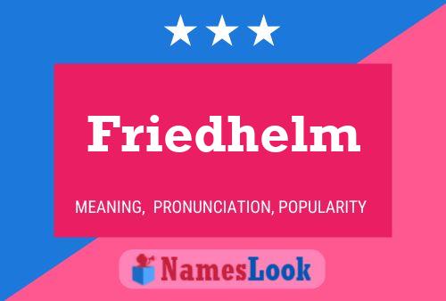 Friedhelm Namensposter