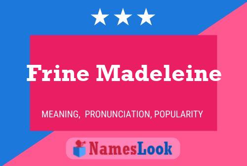 Frine Madeleine Namensposter