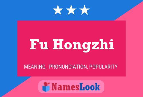 Fu Hongzhi Namensposter