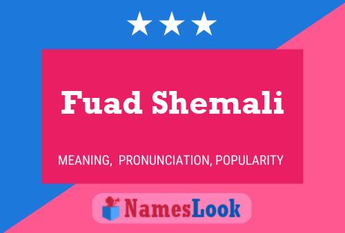 Fuad Shemali Namensposter